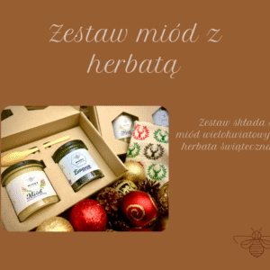 Zestaw prezentowy miód wielokwiatowy + aromatyczna herbata zimowa